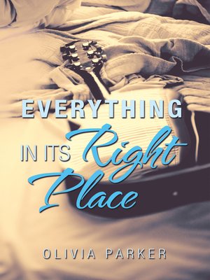 cover image of Everything in Its Right Place